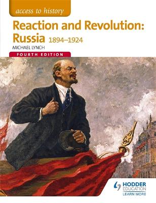Book cover for Access to History: Reaction and Revolution: Russia 1894-1924 Fourth Edition