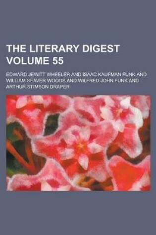 Cover of The Literary Digest Volume 55