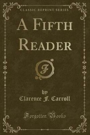 Cover of A Fifth Reader (Classic Reprint)