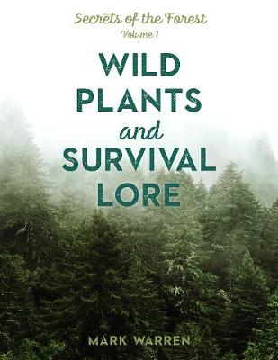 Book cover for Wild Plants and Survival Lore