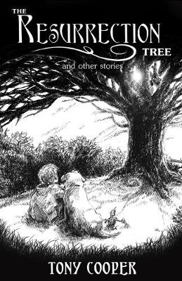 Book cover for The Resurrection Tree and Other Stories