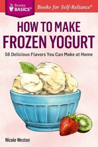 Cover of How to Make Frozen Yogurt