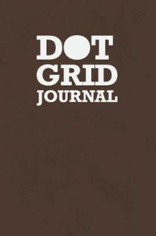 Cover of Dot Grid Journal