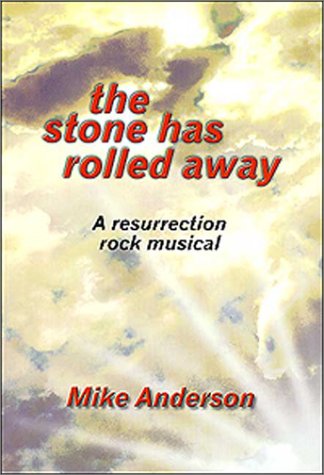 Book cover for The Stone Has Rolled Away