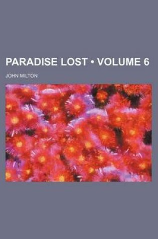 Cover of Paradise Lost (Volume 6)