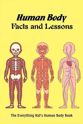 Book cover for Human Body Facts and Lessons