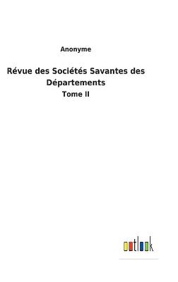 Book cover for Révue des Sociétés Savantes des Départements