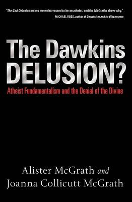 Book cover for The Dawkins Delusion?