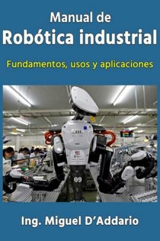 Cover of Manual de robotica industrial