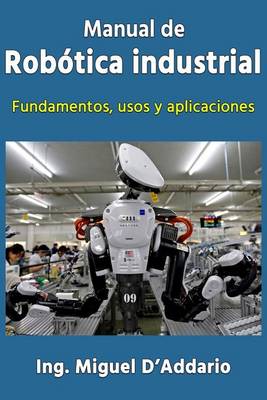 Book cover for Manual de robotica industrial