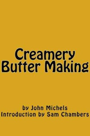 Cover of Creamery Butter Making