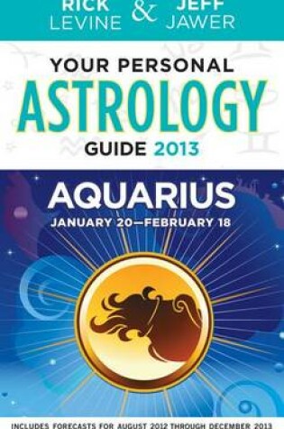 Cover of Your Personal Astrology Guide: Aquarius