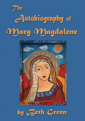 Book cover for The Autobiography of Mary Magdalene