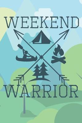 Book cover for Weekend Warrior
