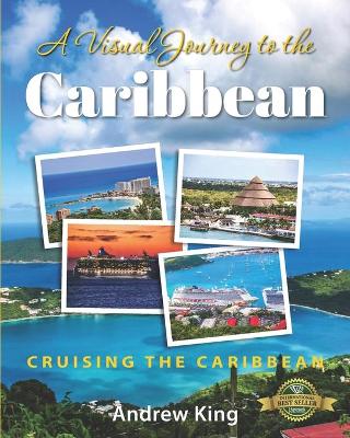 Book cover for A Visual Journey to the Caribbean