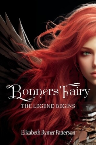 Cover of Bonners' Fairy - The Legend Begins