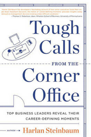 Cover of Tough Calls from the Corner Office