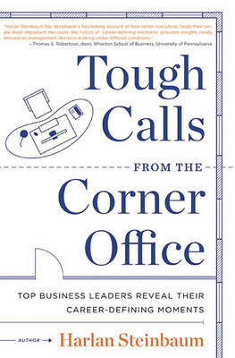 Book cover for Tough Calls from the Corner Office