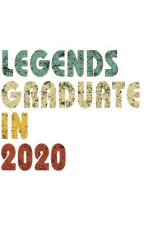 Cover of Legends graduate in 2020