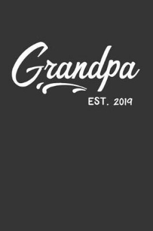 Cover of Grandpa Est 2019