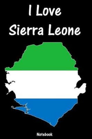 Cover of I Love Sierra Leone
