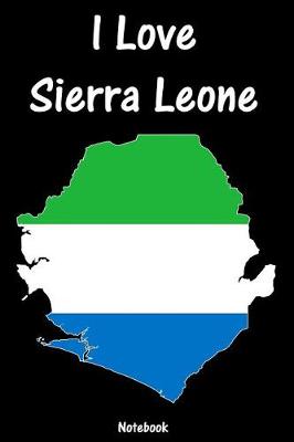 Book cover for I Love Sierra Leone
