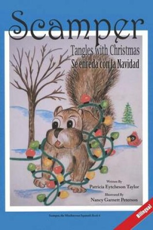 Cover of Scamper Tangles with Christmas - Bilingual
