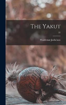 Book cover for The Yakut; 33