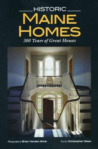 Cover of Historic Maine Homes