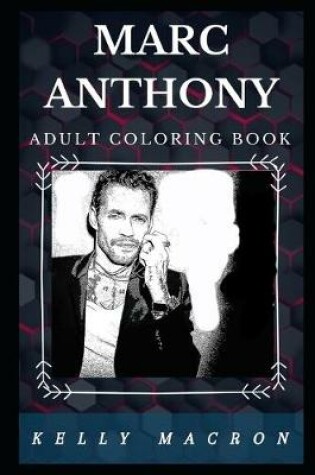 Cover of Marc Anthony Adult Coloring Book