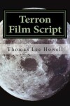 Book cover for Terron Film Script