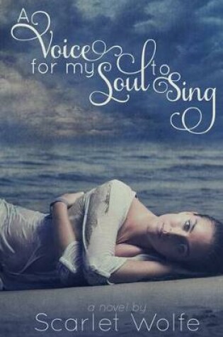 Cover of A Voice for my Soul to Sing