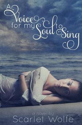 Book cover for A Voice for my Soul to Sing
