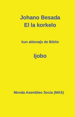 Book cover for El la korkelo