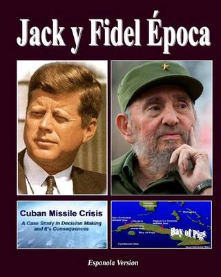 Book cover for Jack y Fidel Epoca