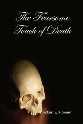 Book cover for The Fearsome Touch of Death