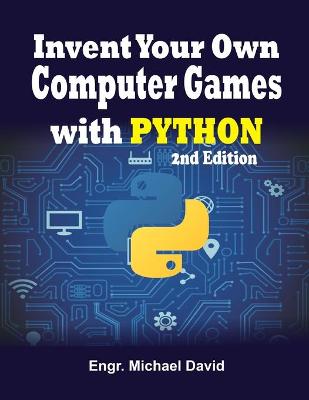 Cover of Invent Your Own Computer Games With Python