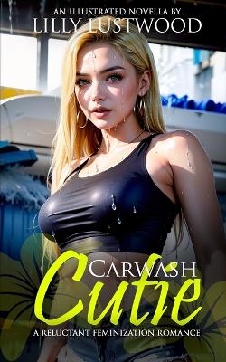 Cover of Carwash Cutie