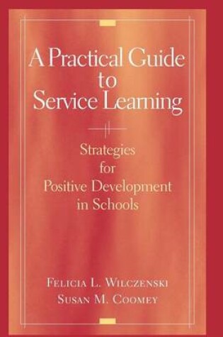 Cover of A Practical Guide to Service Learning