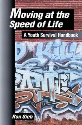 Cover of Moving at the Speed of Life