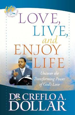 Book cover for Love, Live, and Enjoy Life