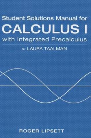 Cover of Student Solutions Manual for Integrated Calculus