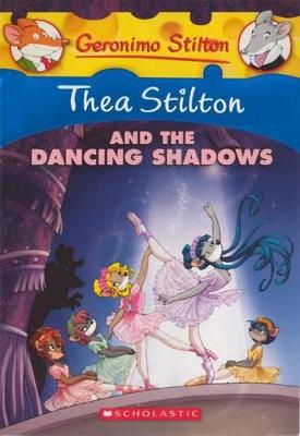 Book cover for Thea Stilton and the Dancing Shadows