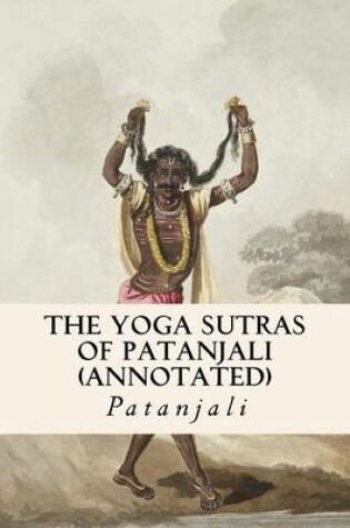 Cover of The Yoga Sutras of Patanjali (annotated)