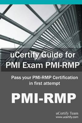 Book cover for Ucertify Guide for PMI Exam PMI-Rmp