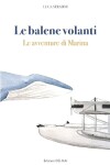 Book cover for Le balene volanti