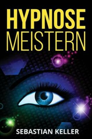 Cover of Hypnose Meistern