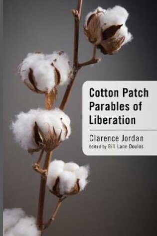 Cover of Cotton Patch Parables of Liberation