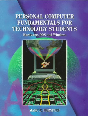 Book cover for Personal Computer Fundamentals for Technology Students