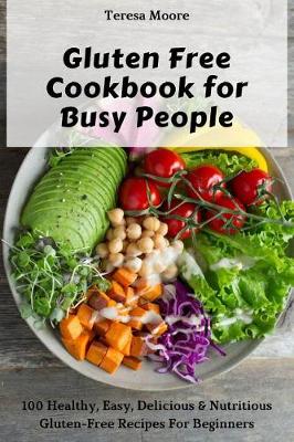 Book cover for Gluten Free Cookbook for Busy People